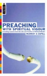 Preaching with Spiritual Vigour - Richard Baxter - Mentor Series